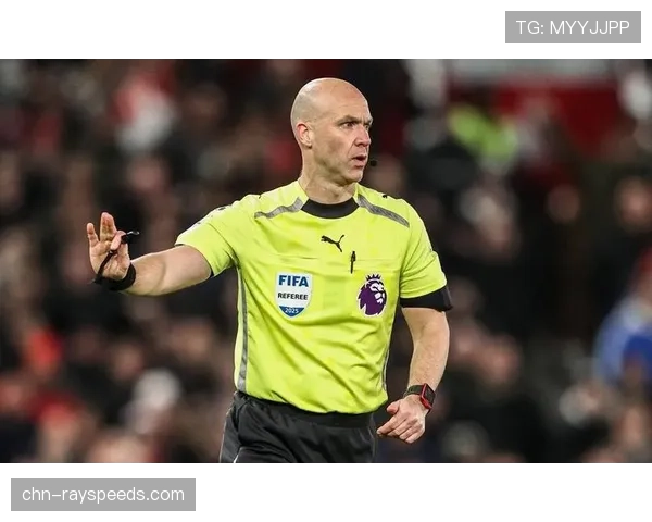 安东尼·泰勒执法曼城对阵阿森纳争冠关键战，引发阿森纳球迷抗议